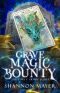 [Forty Proof 01] • Grave Magic Bounty